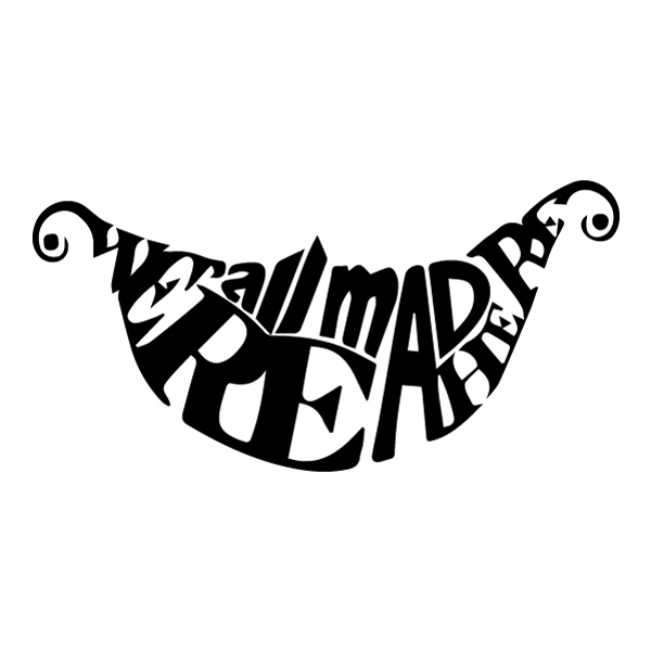 We Are All Mad Here Smile Text SVG PNG Clipart We Are All Mad Here Smile Text SVG PNG Clipart - Free Cartoon Vector Illustration PNG SVG AI EPS Download